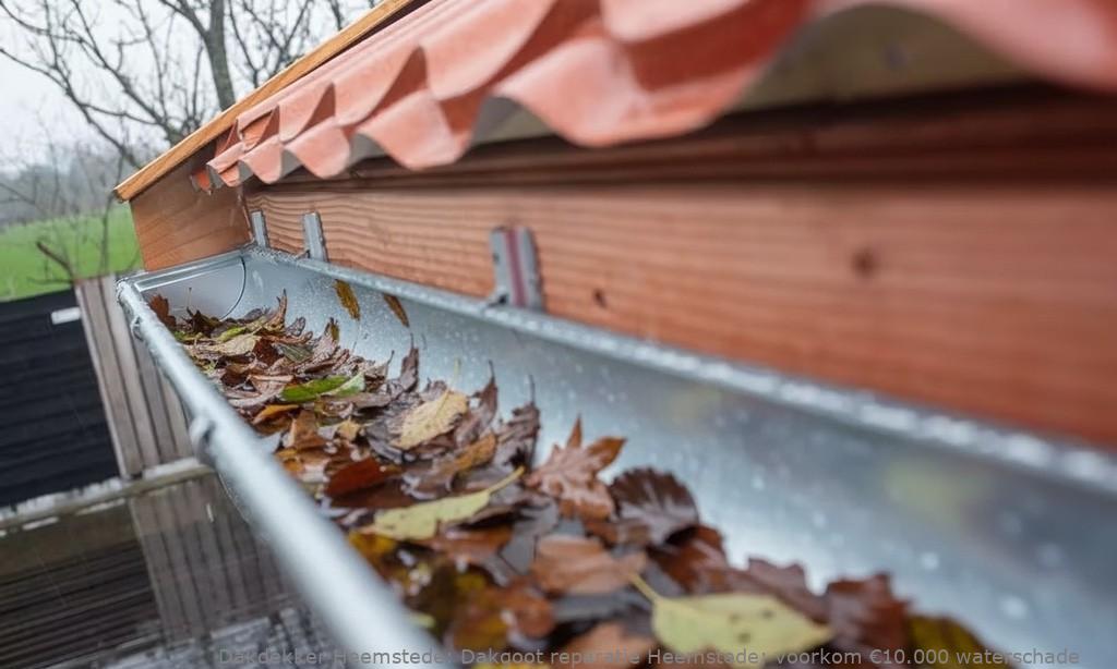 Dakgoot reparatie Heemstede: voorkom €10.000 waterschade